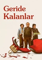 Geride Kalanlar 2023 Poster