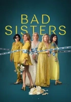 Bad Sisters 2022 Poster