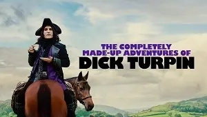 The Completely Made-Up Adventures of Dick Turpin 1. Sezon 4. Bölüm Banner