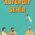 Asteroit Şehir Small Poster