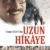 Uzun Hikaye Small Poster