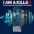 I Am a Killer Small Poster