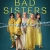 Bad Sisters Small Poster