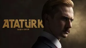 Atatürk 1881 – 1919 1. Sezon 2. Bölüm Banner